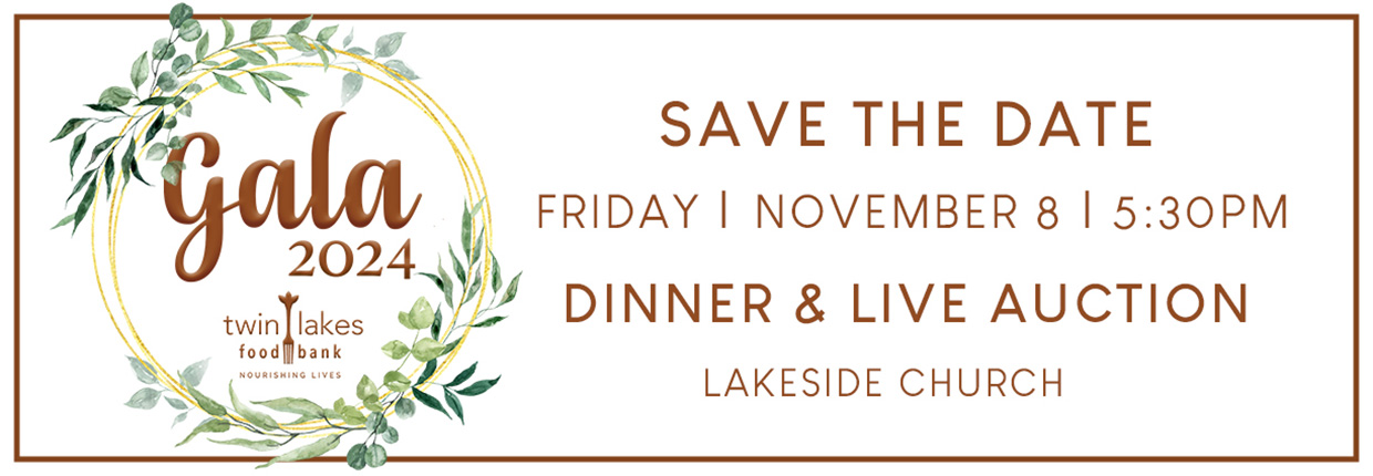 Save the Date, Twin Lakes Food Bank Gala